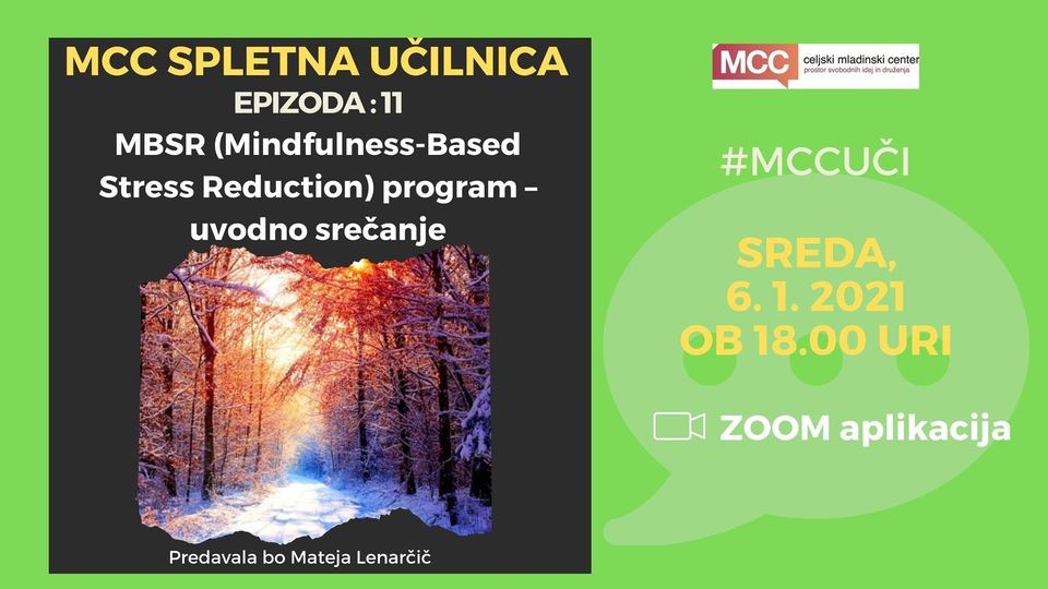 Spletna učilnica: MBSR (Mindfulness-Based Stress Reduction) program – uvodno srečanje