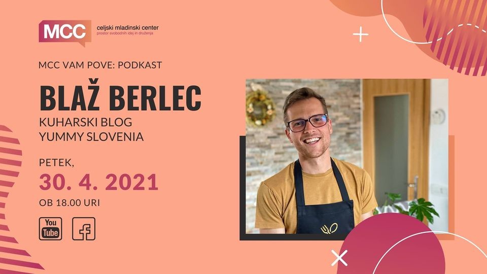MCC vam pove podkast: Blaž Berlec, Yummy Slovenia