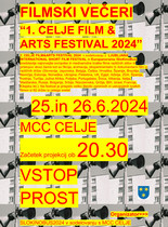 CELJE FILM&ARTS FESTIVAL 2024 v MCC-ju