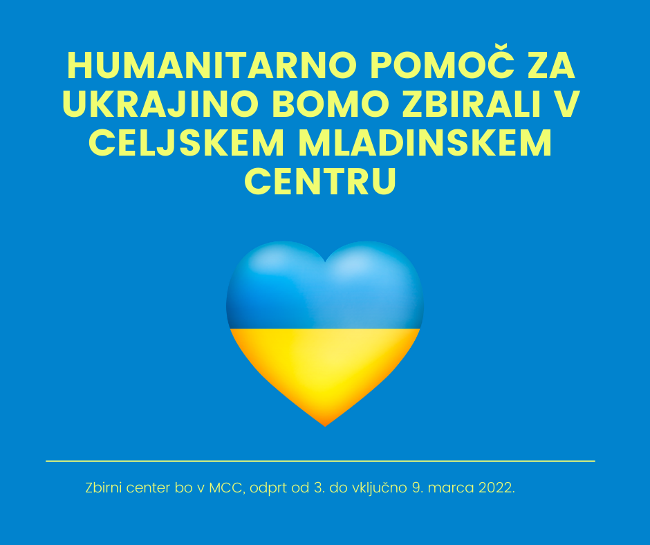 Humanitarno pomoč za Ukrajino bomo zbirali v Celjskem mladinskem centru