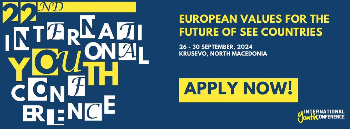 22. edicija mednarodne mladinske konference Evropske vrednote in prihodnost držav severovzhodne Evrope