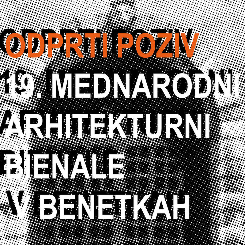 Odprti poziv: Slovenski paviljon na 19. mednarodni arhitekturni razstavi La Biennale di Venezia – 2025