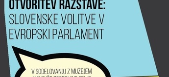 Otvoritev razstave: slovenske volitve v Evropski parlament