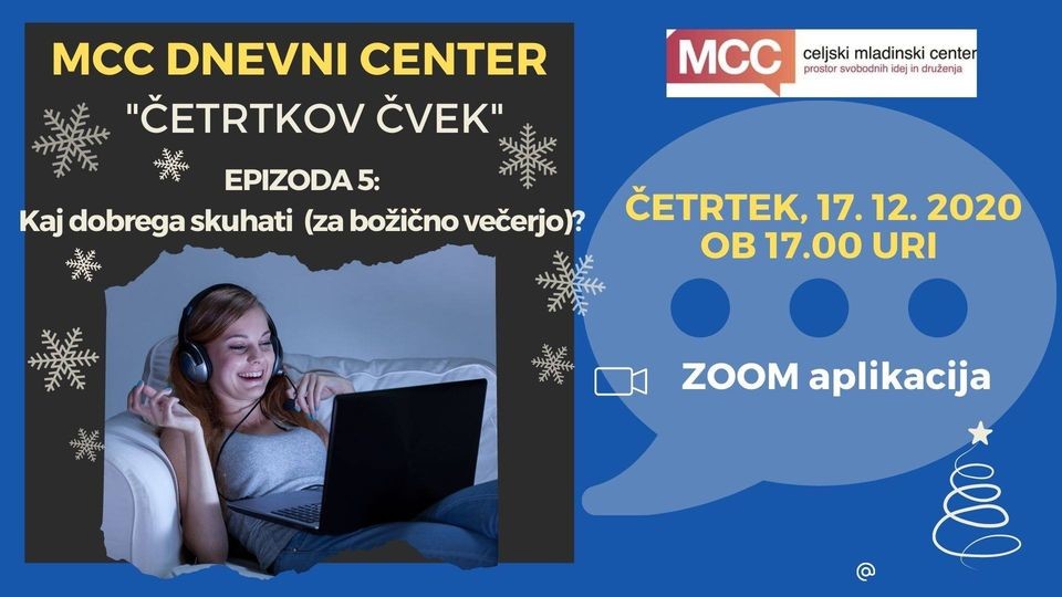 MCC dnevni center: Četrtkov čvek - Kaj dobrega skuhati (za božično večerjo)?