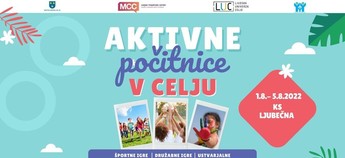 Aktivne počitnice v Celju: Krajevna skupnost Ljubečna