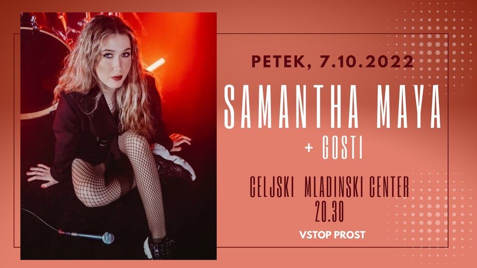 Koncert: Samantha Maya z gosti