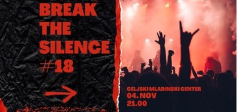 BREAK THE SILENCE 18