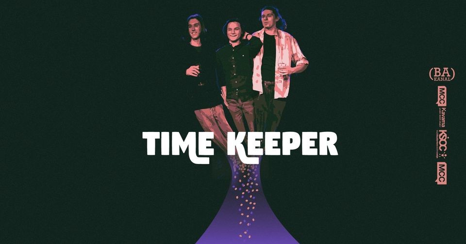 Time Keeper | Ba kanal