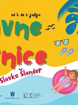 AKTIVNE POČITNICE 2024 - MČ SLAVKO ŠLANDER