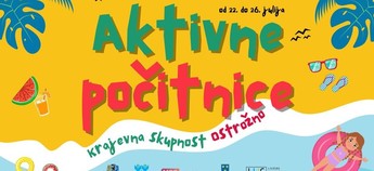 AKTIVNE POČITNICE 2024 - KS OSTROŽNO