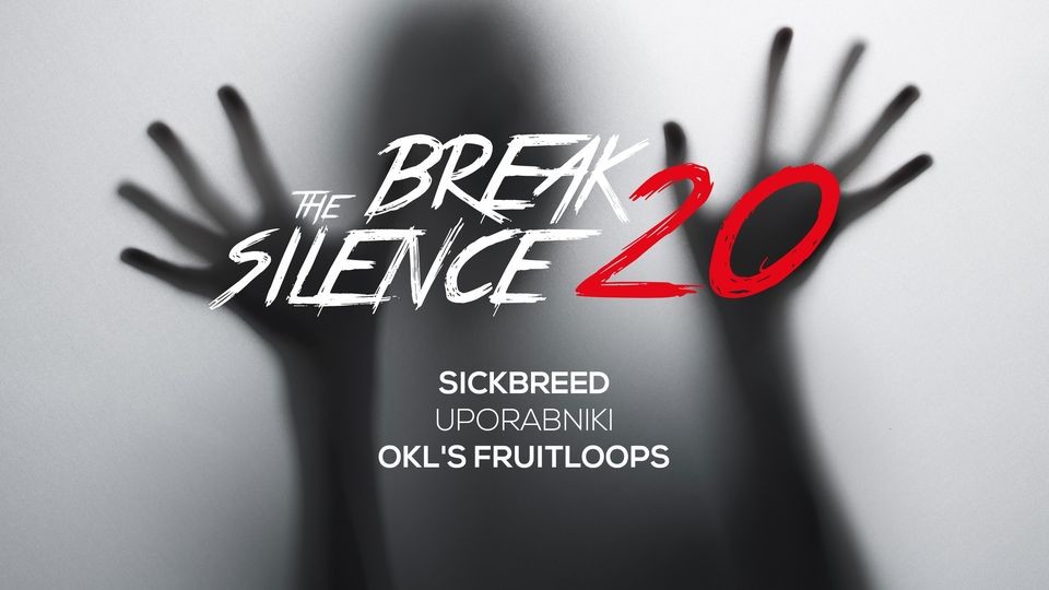 Break The Silence 20