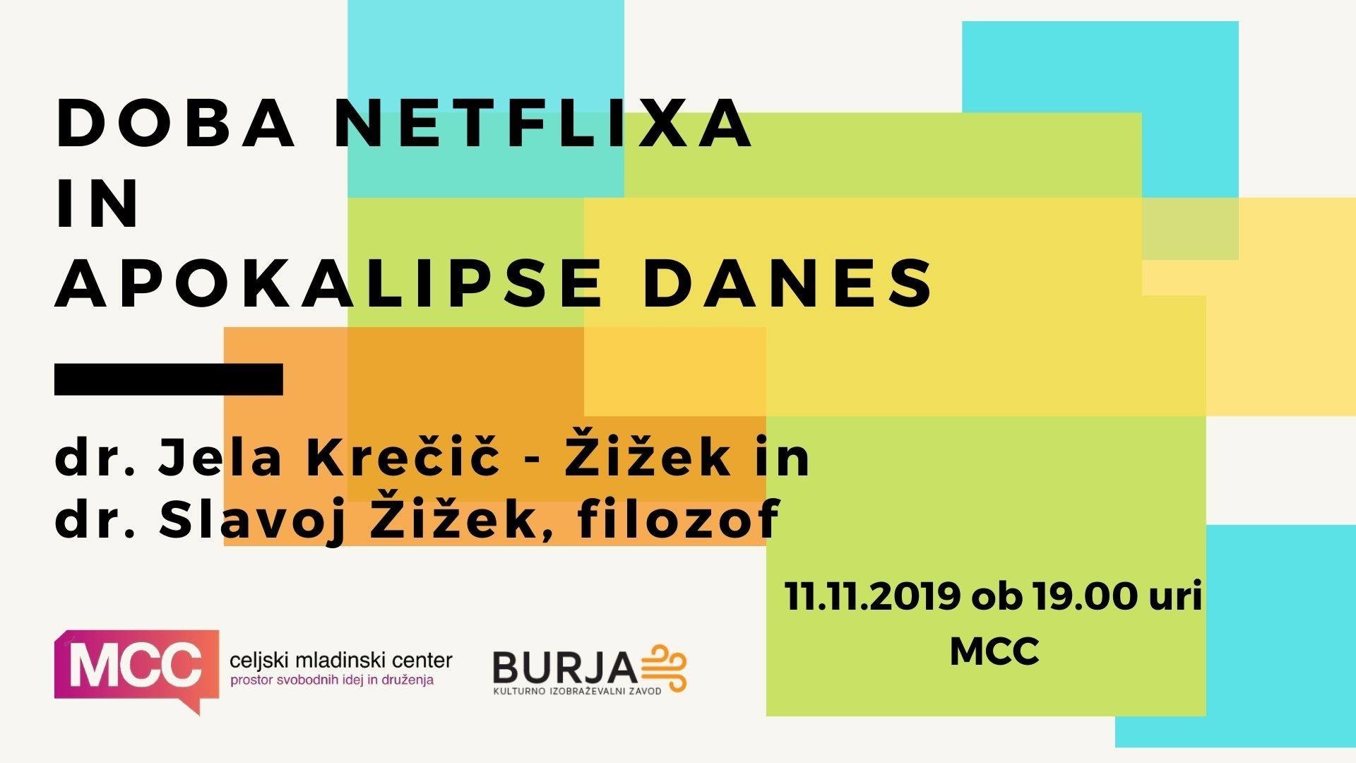 Doba Netflixa in Apokalipse danes