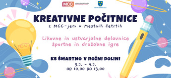 MCC-jeve kreativne počitnice v KS Šmartno v Rožni dolini