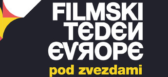 FILMSKI TEDEN EVROPE 2023 - POD ZVEZDAMI