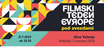 FILMSKI TEDEN EVROPE 2023 - POD ZVEZDAMI