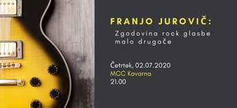 Franjo Jurovič : Zgodovina rock glasbe malo drugače