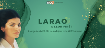 Larao & Leon Firšt x MCC