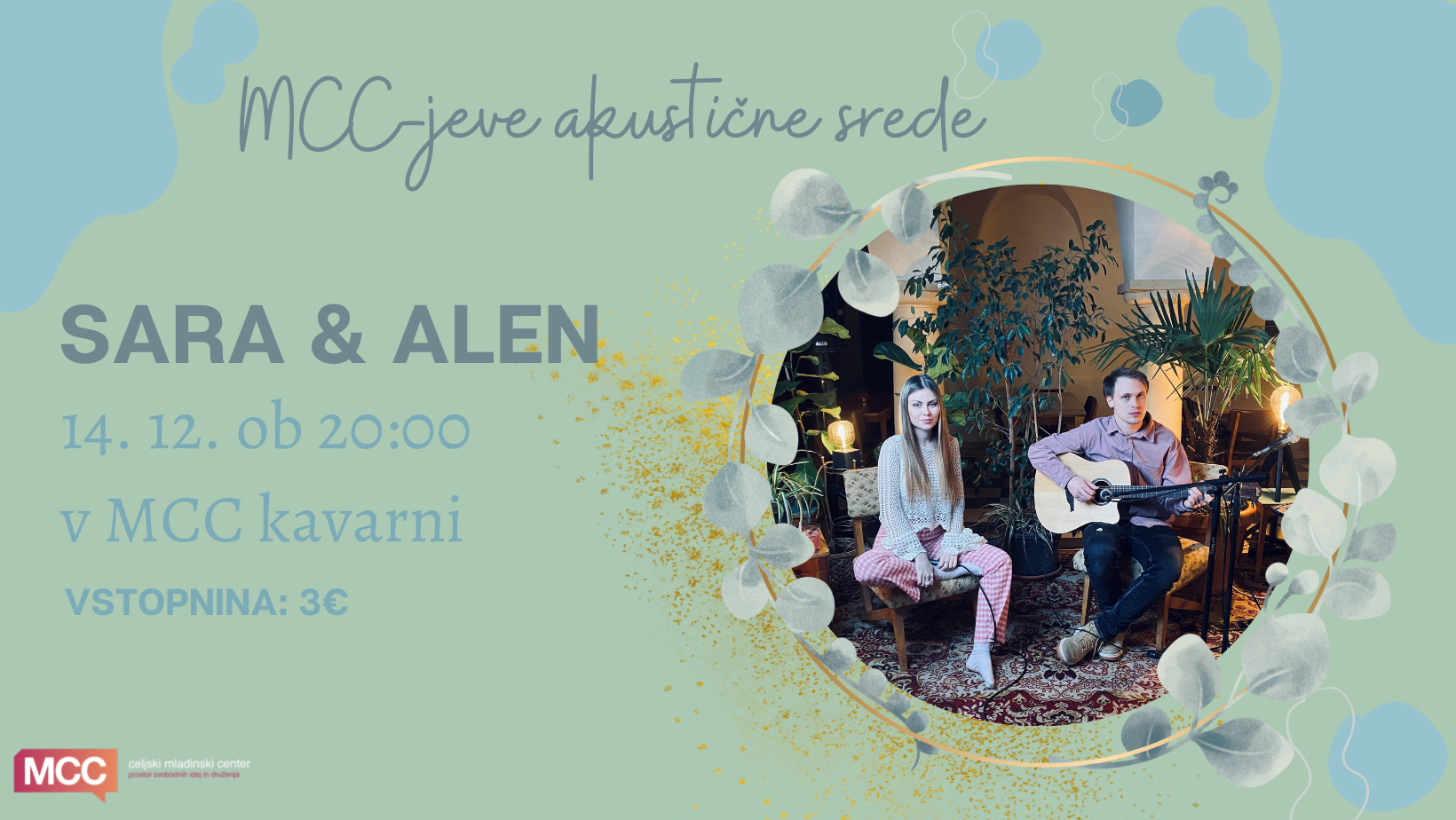 MCC-jeve akustične srede: SARA & ALEN