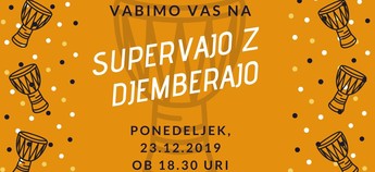 Supervaja z djemberaja