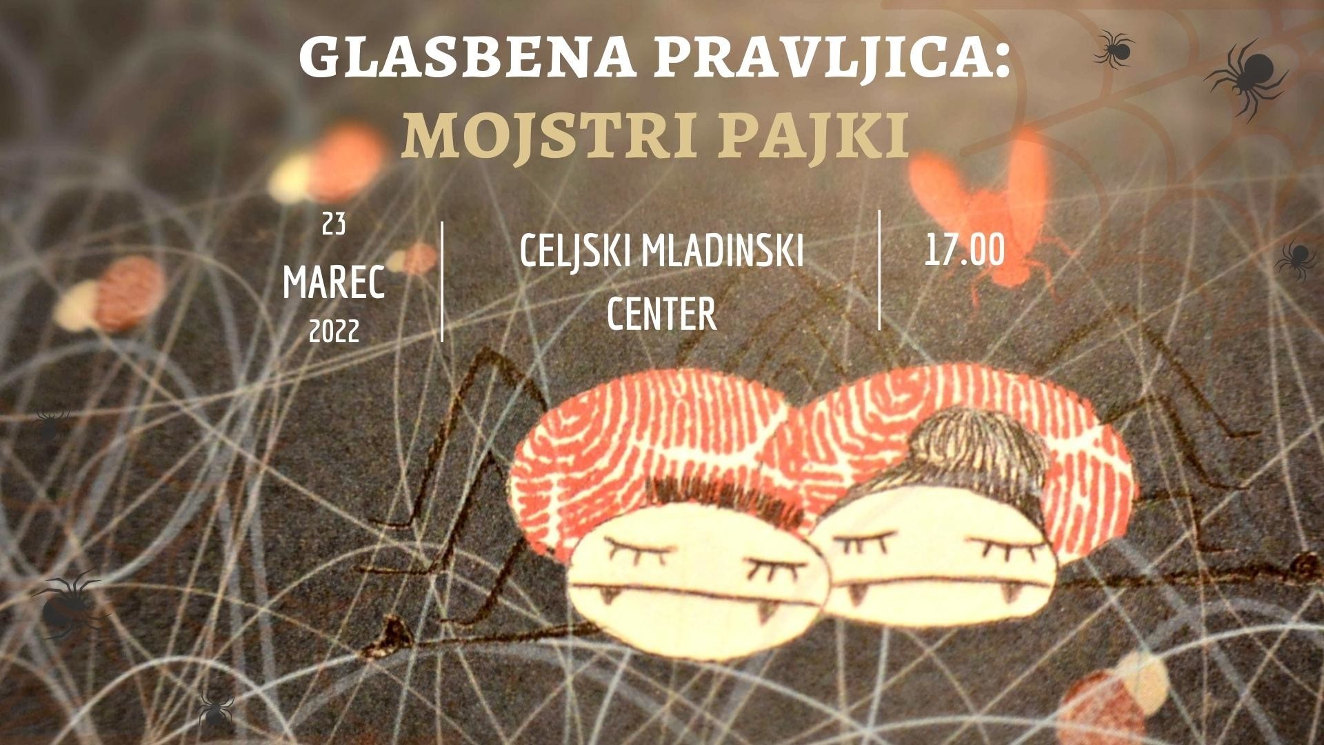 Glasbena pravljica: Mojstri pajki