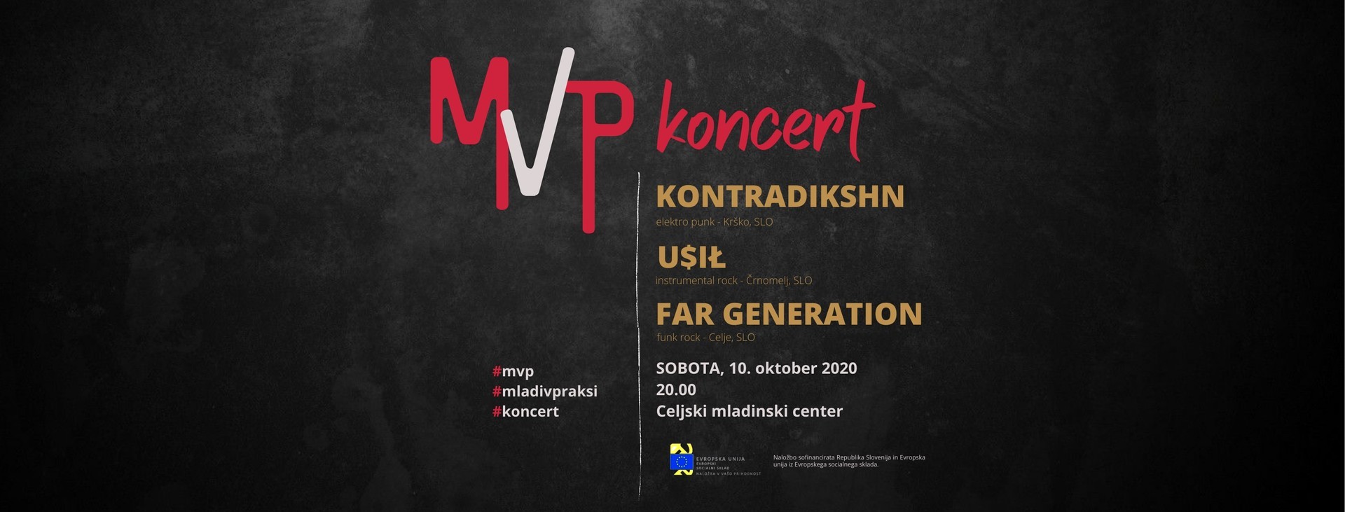 MVP koncert: Kontradikshn, U$IŁ in Far Generation