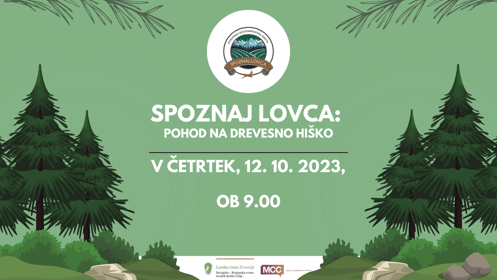 SPOZNAJ LOVCA: Pohod na drevesno hiško