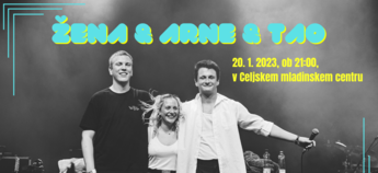 KONCERT: Žena & Arne & Tao