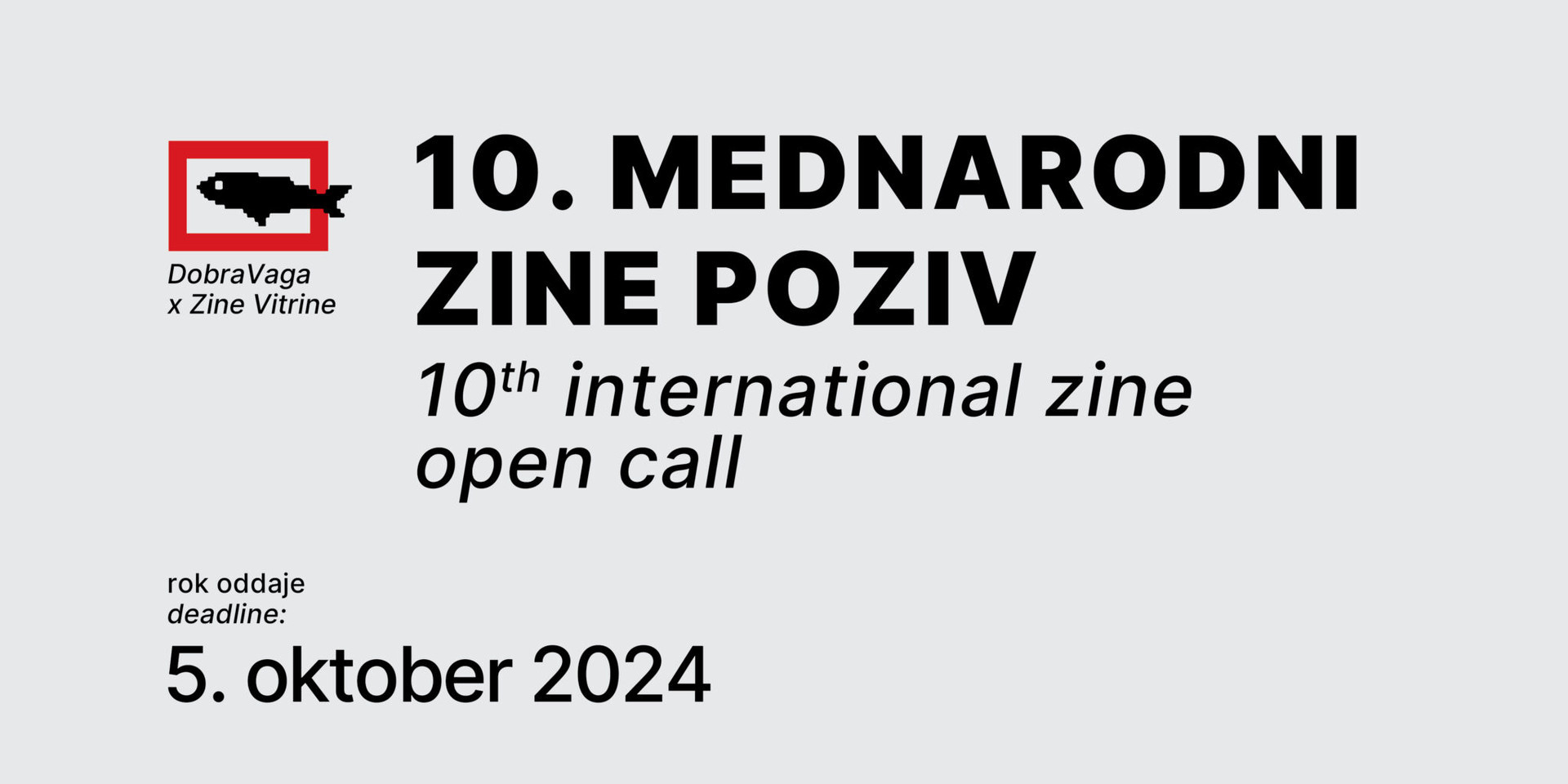 10. zin poziv DobraVaga x Zine Vitrine