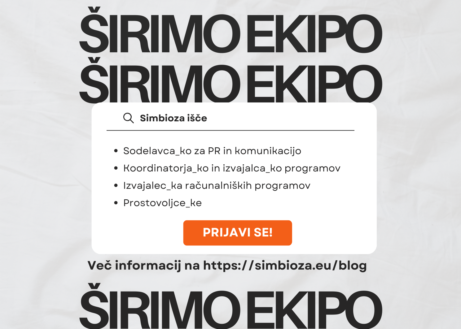 Simbioza širi svojo ekipo