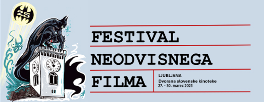 Razpis za prijavo filmov na 25. festival neodvisnega filma