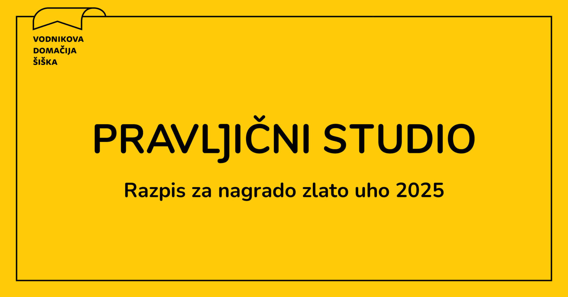 Pravljični studio: razpis za nagrado ZLATO UHO 2025